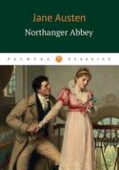 Northanger Abbey di Jane Austen edito da Book On Demand Ltd.