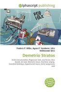 Demetrio Stratos di Frederic P Miller, Agnes F Vandome, John McBrewster edito da Alphascript Publishing