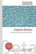 Scipione Dentice edito da Betascript Publishing