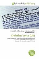 Christian Voice (uk) edito da Betascript Publishing