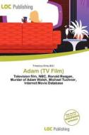 Adam (tv Film) edito da Loc Publishing