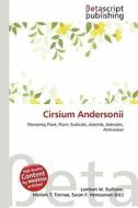 Cirsium Andersonii edito da Betascript Publishing