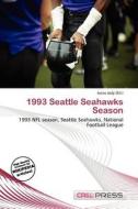 1993 Seattle Seahawks Season edito da Cred Press