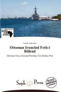 Ottoman Ironclad Feth-i Bulend edito da Crypt Publishing