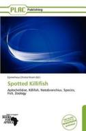 Spotted Killifish edito da Crypt Publishing