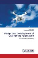 Design and Development of UAV for the Application di Piyush Tiwari, Surendra Kumar Yadav edito da LAP LAMBERT Academic Publishing