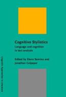Cognitive Stylistics edito da John Benjamins Publishing Co