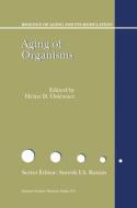 Aging of Organisms edito da Springer Netherlands