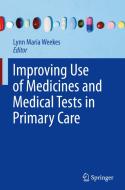 Improving Use of Medicines and Medical Tests in Primary Care edito da SPRINGER NATURE