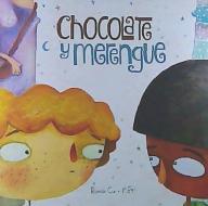 CHOCOLATE Y MERENGUE edito da Amanuense