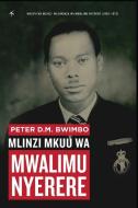 Peter D.M. Bwimbo di Peter D. M. Bwimbo edito da Mkuki Na Nyota Publishers