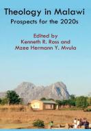 Theology in Malawi di KENNETH R. ROSS edito da Kachere Series