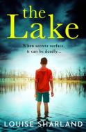 The Lake di Louise Sharland edito da Harpercollins Publishers