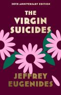 The Virgin Suicides di Jeffrey Eugenides edito da HarperCollins Publishers