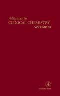 Advances in Clinical Chemistry edito da ELSEVIER