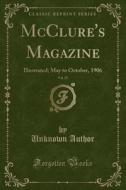 Mcclure's Magazine, Vol. 27 di Unknown Author edito da Forgotten Books