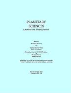 Planetary Sciences di National Academy of Sciences, Division on Engineering and Physical Sciences, Commission on Engineering and Technical Systems edito da National Academies Press