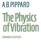 The Physics of Vibration di A. B. Pippard, Pippard A. B. edito da Cambridge University Press