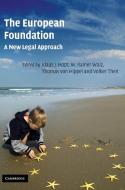 The European Foundation di Klaus J. Hopt edito da Cambridge University Press