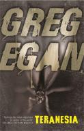 Teranesia di Greg Egan edito da Orion Publishing Co