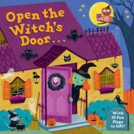Open The Witch's Door di Jannie Ho edito da Random House USA Inc