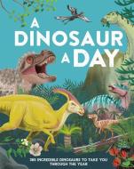 A Dinosaur a Day di Miranda Smith edito da Random House Children's Books