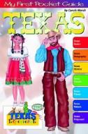 My First Pocket Guide about Texas! di Carole Marsh edito da Gallopade International
