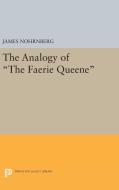 The Analogy of The Faerie Queene di James Nohrnberg edito da Princeton University Press