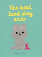 The Best Bad Day Ever di Marianna Coppo edito da Frances Lincoln Publishers Ltd