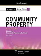 Community Property: Keyed to Courses Using Blumberg's Community Property in California edito da Aspen Publishers