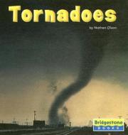 Tornadoes di Nathan Olson edito da Bridgestone Books