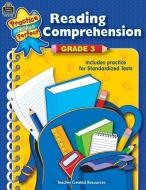 Reading Comprehension Grade 3 di Teacher Created Resources edito da TEACHER CREATED RESOURCES