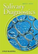 Salivary Diagnostics di David Wong edito da Wiley-Blackwell