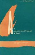 An American Art Student in Paris di Kenyon Cox edito da The Kent State University Press