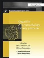 Cognitive Neuropsychology Twenty Years On edito da Taylor & Francis Ltd