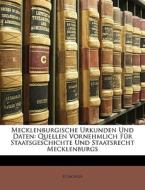 Mecklenburgische Urkunden Und Daten: Que di H Sachsse edito da Nabu Press