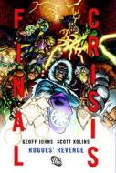 Final Crisis di Geoff Johns edito da Dc Comics
