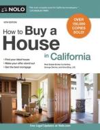 How to Buy a House in California di Ira Serkes, George Devine, Ilona Bray edito da NOLO PR