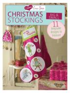 I Love Cross Stitch - Christmas Stockings Big & Small di Various Contributors edito da David & Charles