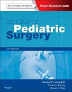 Ashcraft's Pediatric Surgery di George Holcomb edito da Elsevier Health Sciences