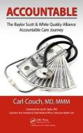 Accountable di Md Carl Couch edito da Taylor & Francis Inc