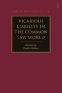 Vicarious Liability in the Common Law World edito da HART PUB