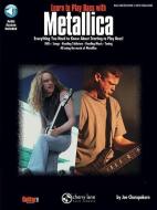 Learn to Play Bass with Metallica [With CD] di Joe Charupakorn edito da HAL LEONARD PUB CO