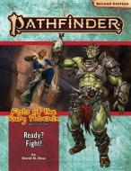 Pathfinder Adventure Path: Ready? Fight! (fists Of The Ruby Phoenix 2 Of 3) (p2) di David N. Ross edito da Paizo Publishing, Llc