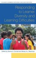 Responding To Learner Diversity And Learning Difficulties edito da Information Age Publishing
