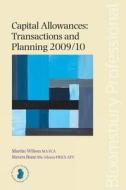 Capital Allowances: Transactions And Planning 2009/10 di Martin Wilson, Steven Bone edito da Bloomsbury Publishing Plc