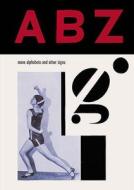 ABZ di Julian Rothenstein edito da Redstone Press