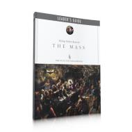 The Mass Leader's Guide di Archbishop Robert Barron edito da WORD ON FIRE