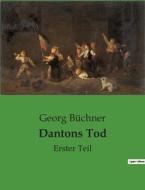 Dantons Tod di Georg Büchner edito da Culturea