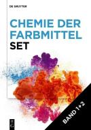 Chemie der Farbmittel.  Set Band. 1+2 di Ingo Klöckl edito da de Gruyter Oldenbourg